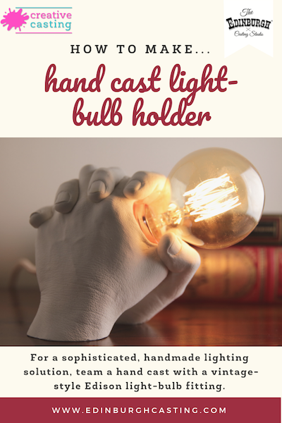 How to Make a Hand Cast Light-bulb Holder